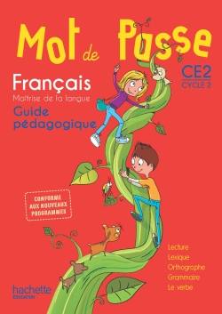 Français CE2 Mot de passe - Guide pédagogique