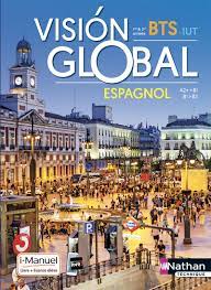 Espagnol BTS Vision global A2+B1 / B1B2 - Grand Format