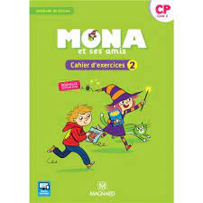 Mona et ses amis CP - Cahier d'exercices 2 - Grand Format
