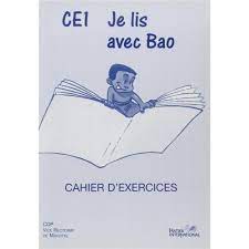 Je lis avec Bao, CE1, français, cahier d'exercices, élève