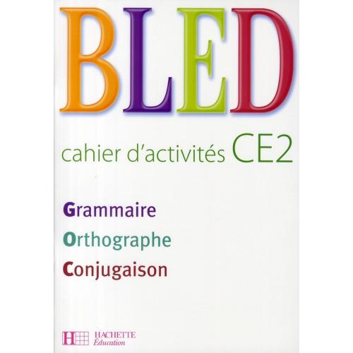 Bled CE2 - Cahier d'activités