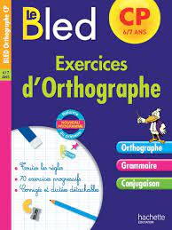 Exercices d'orthographe CP 6-7 ans (Broché)
