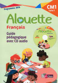 Français CM1 Alouette - Guide pédagogique (Broché)