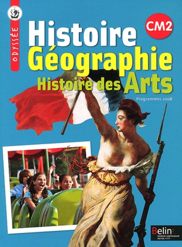 Histoire Géographie Histoire des Arts CM2 - Programmes 2008