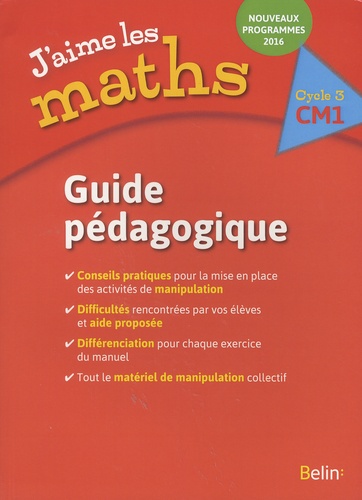 J'aime les maths CM1 - Guide pédagogique