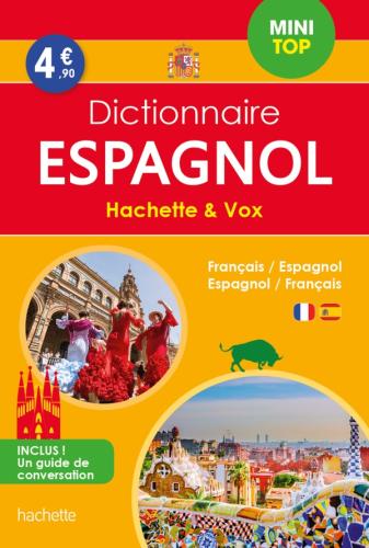 Mini dictionnaire Hachette  et  Vox Espagnol - Français/espagnol - Espagnol/françai