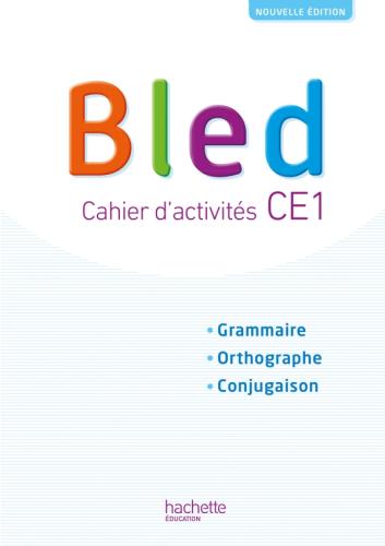 Bled CE1 - Cahier d'activités - Grand Format